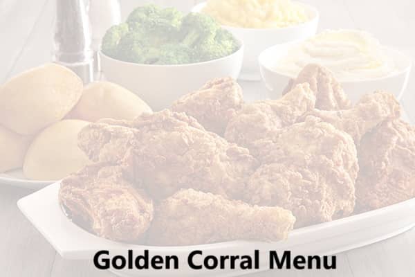 Golden Corral Menu