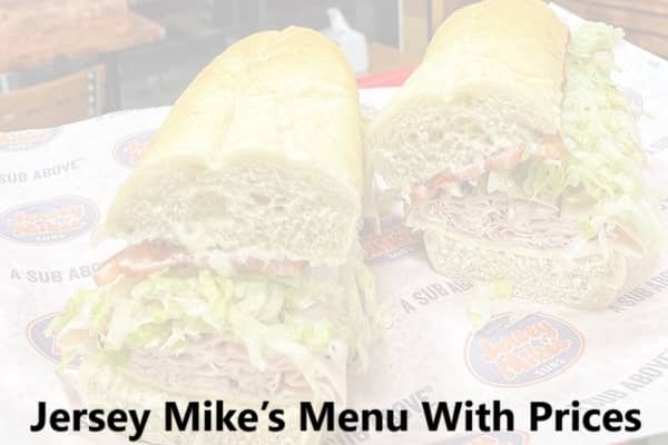 Jersey Mike’s Menu With Prices